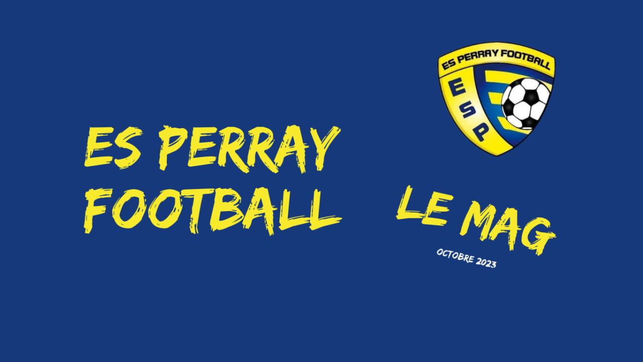 Découvrez le Mag de l’ES Perray Football